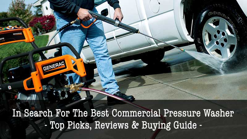 Best Commercial Pressure Washer Review