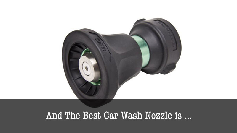 Best Car Wash Nozzle