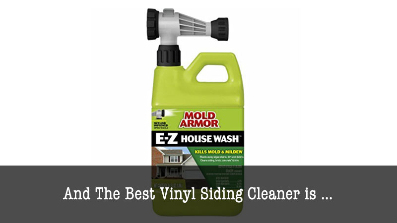 Best Vinyl Siding Cleaner