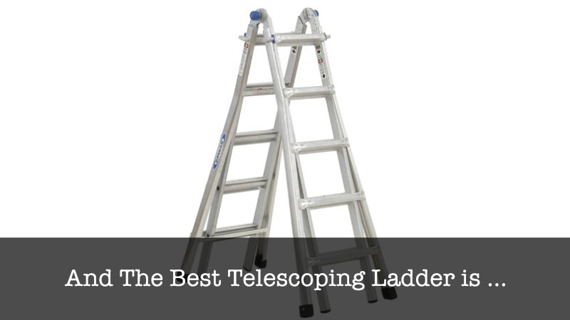 The Best Telescoping Ladder