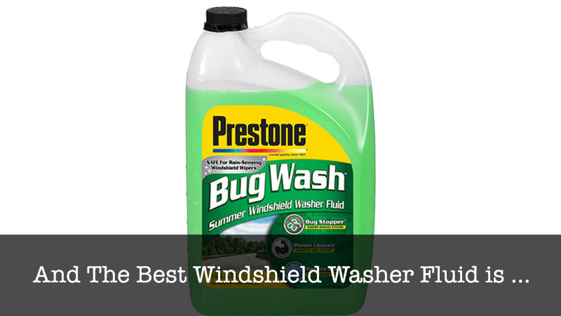 The Best Windshield Washer Fluid