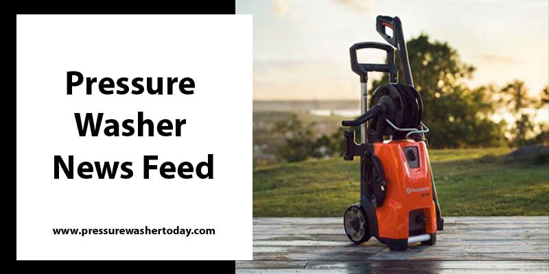 Pressure Washer News Feed