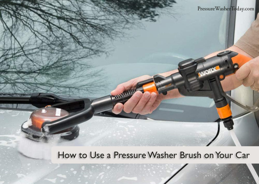 Pressure Washer Brush on Your Car