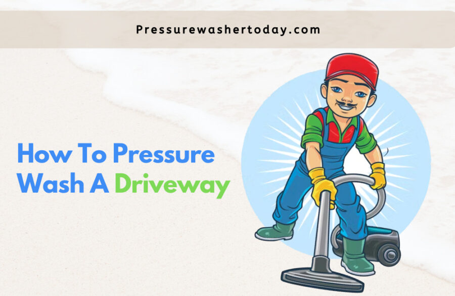 pressure wash a driveway
